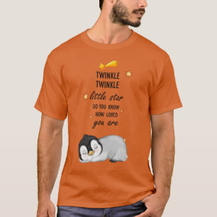 Twinkle, Twinkle Little Star Super Cute Penguin T-Shirt