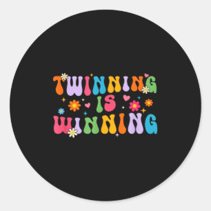 Twinning Is Winning Twin Day Srit Week Friend  Classic Round Sticker