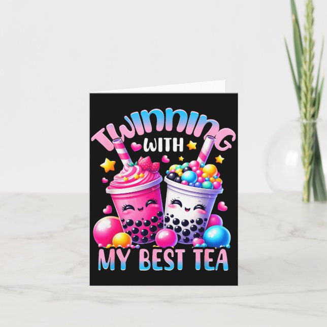 Twinning With My Tea Bubble Tea Boba Ie Friendship Card (Front)