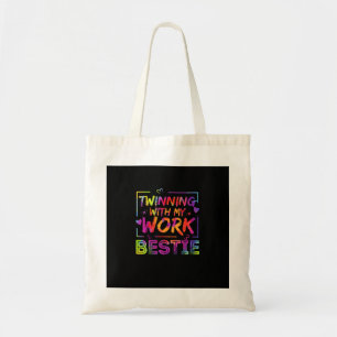 Twinning With My Work Bestie Spirit Week Best Frie Tote Bag