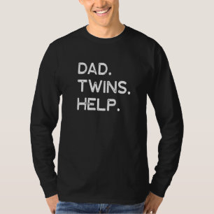 Twins 2 Two Children Papa Daddy Father's Day Tired T-Shirt