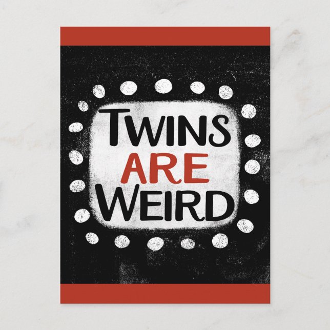 Twins Are Weird Postcard (Front)