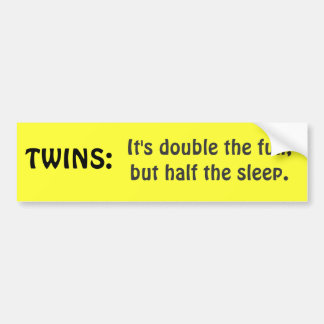 TWINS bumpersticker Bumper Sticker