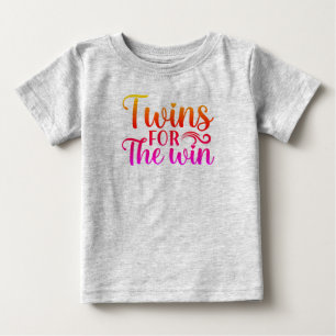 Twins for the Win Baby T-Shirt