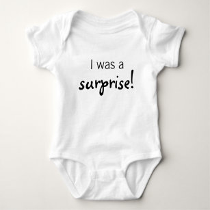 Twins Multiples Funny T-Shirt I was a surprise! Baby Bodysuit