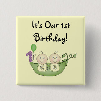 Twins Peas in a Pod First Birthday 15 Cm Square Badge