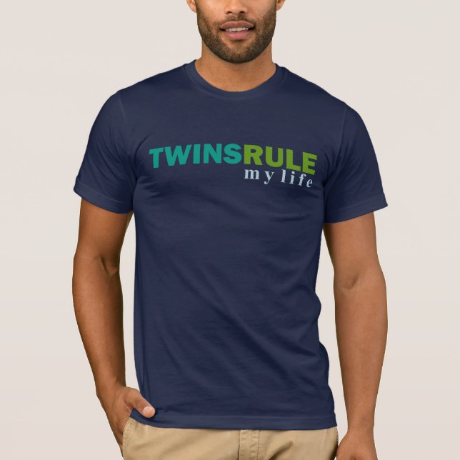 TWINS RULE my life T-shirt (Front)