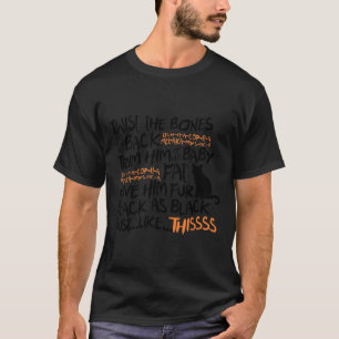 Twist The Bones Black Cat Halloween Costume Gift T-Shirt