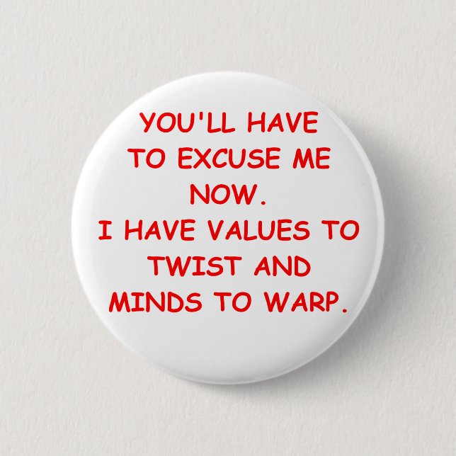 twisted mind 6 cm round badge (Front)