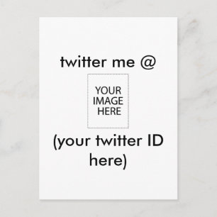 twitter me @ (your twitter ID here) The MUSEUM Postcard