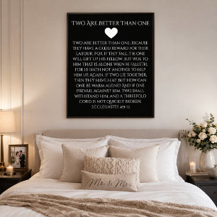 Two are Better Than One Ecclesiastes 4:9 Wedding Poster