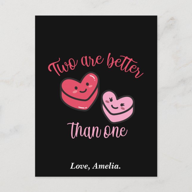 Two are better than one Valentine Holiday Postcard (Front)