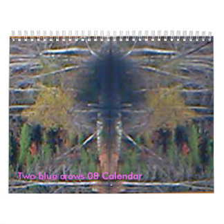 Two blue crows 08 Calendar