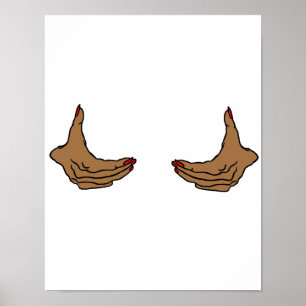 Two Cartoon Black Female Hands Holding Chest Poster