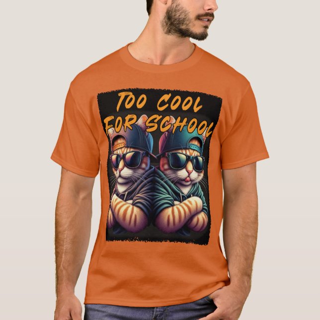 Two Cats are Too Cool for School T-Shirt (Front)
