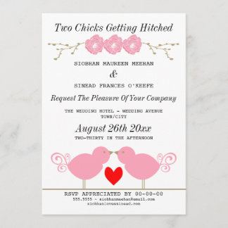 Two Chicks Getting Hitched Lesbian Wedding Invitation