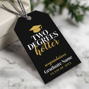 Two Degrees Hotter - Name - Black Gold Graduation Gift Tags