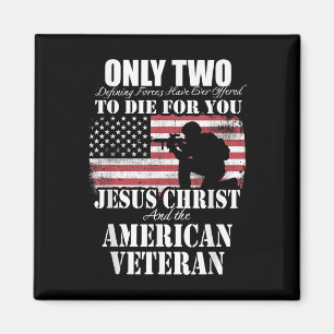 Two Died For You Jesus And American Veteran Memori Magnet