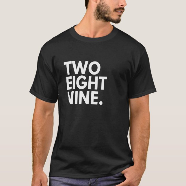 TWO EIGHT NINE Area Code 289 Hamilton ON Ontario C T-Shirt (Front)