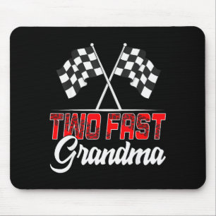 Two Fast Grandma Second Birthday Racing Car Family Mouse Pad