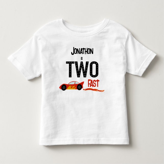 TWO fast racecar second birthday party Toddler T-Shirt (Front)