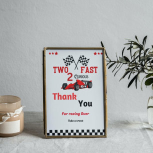 Two fast two curious race car birthday party favou poster