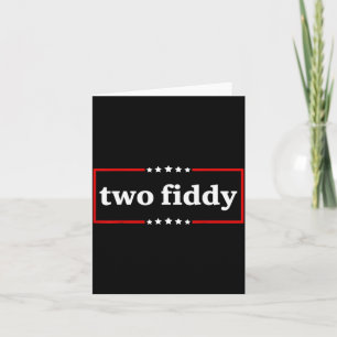 Two Fiddy Funny Meme Vintage Distressed Humour Card
