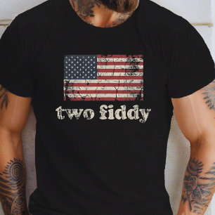 Two Fiddy T-Shirt