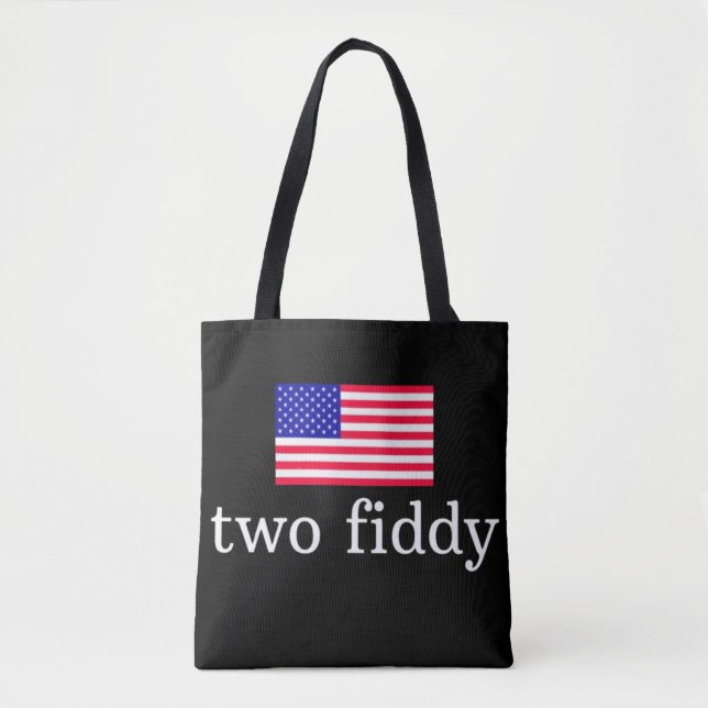 Two Fiddy Tote  Bag (Front)
