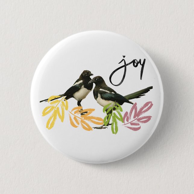 "Two for Joy" 2 Magpies with floral accent 6 Cm Round Badge (Front)