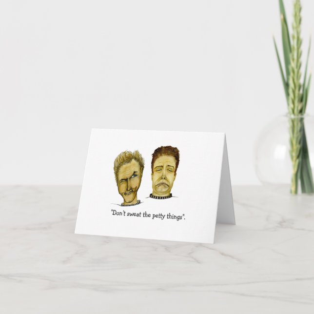 Two Funny Guys Sweating the Petty Things Card (Front)