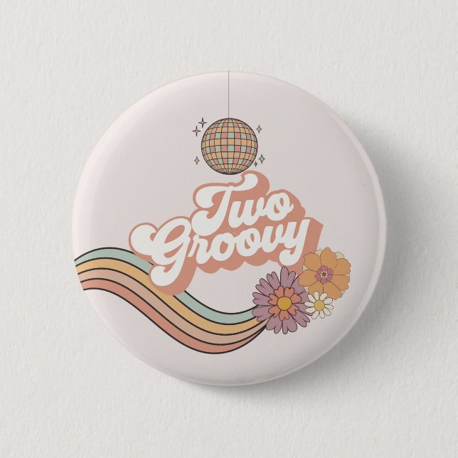 Two Groovy 2nd birthday party 6 Cm Round Badge (Front)