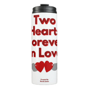 Two Hearts Forever In Love Thermal Tumbler