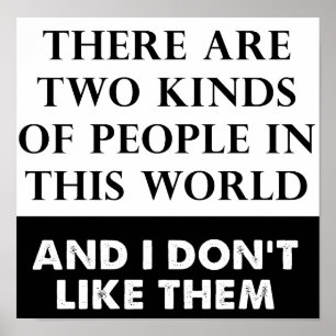 Two Kinds of Hate Funny Poster