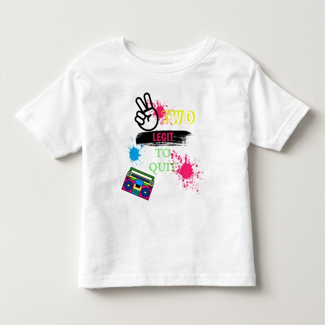 TWO LEGIT TO QUIT 2nd Birthday  Colourful T-Shirt (Front)