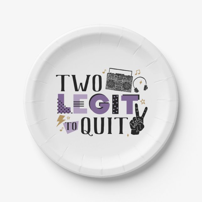 Two Legit to Quit Second Birthday Paper Plates (Front)