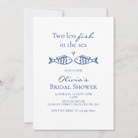 Two less fish in the sea coastal Bridal Shower