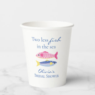 Two less fish in the sea coastal Bridal Shower Paper Cups