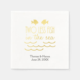 Two Less Fish in the Sea Wedding Napkin