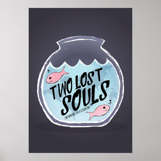 Two Lost Souls Swimming in a Fishbowl Pink Fish Poster (Front)
