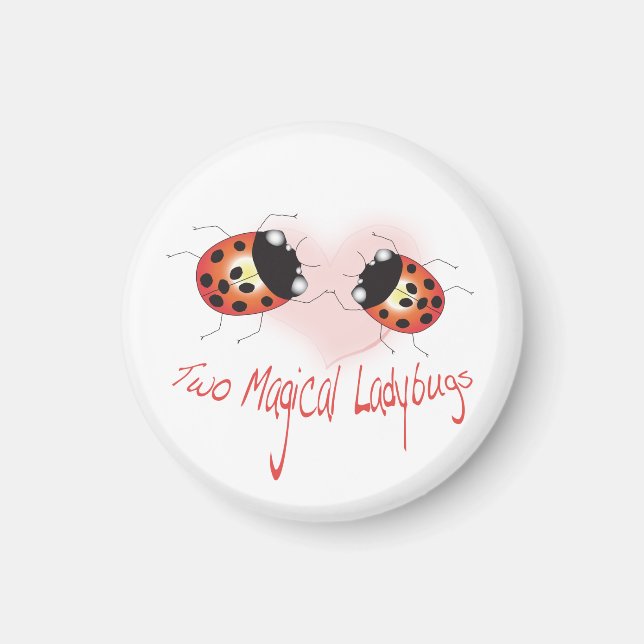 Two Magical Ladybugs Magnet (Front)
