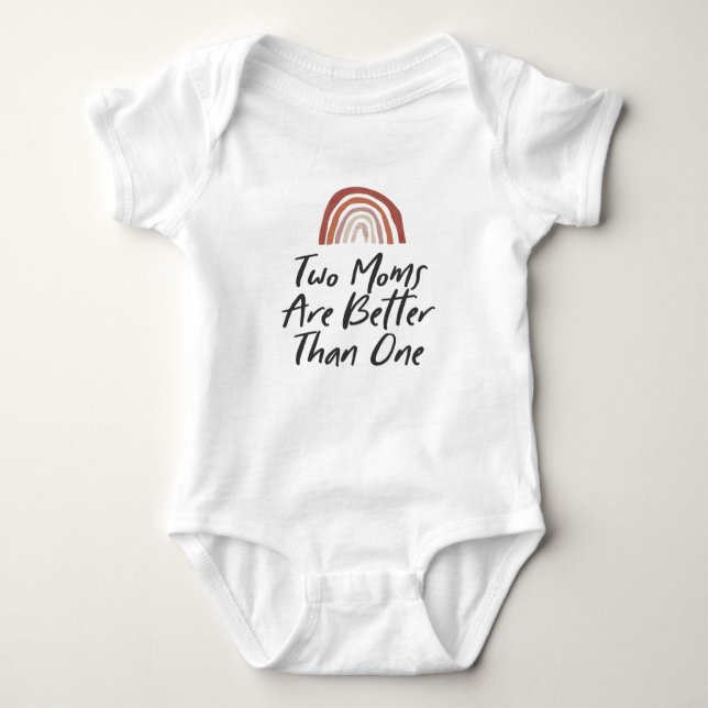 Two Moms are Better Than One Terracotta Rainbow  Baby Bodysuit (Front)