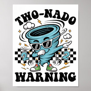 Two nado warning tornado 2nd birthday 2 year old poster