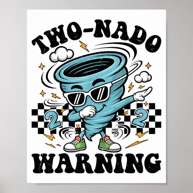 Two nado warning tornado 2nd birthday 2 year old poster (Front)