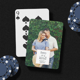 Two of a Kind   Engagement Photo or Wedding Favor Playing Cards