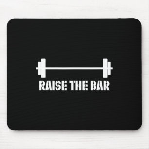 Two Ounce Apparel Raise The Bar Gym Mouse Pad