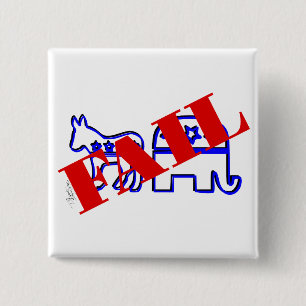 Two Party System Fail 15 Cm Square Badge