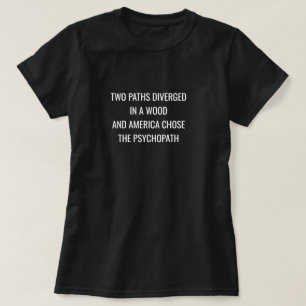 TWO PATHS DIVERGED- White T-Shirt