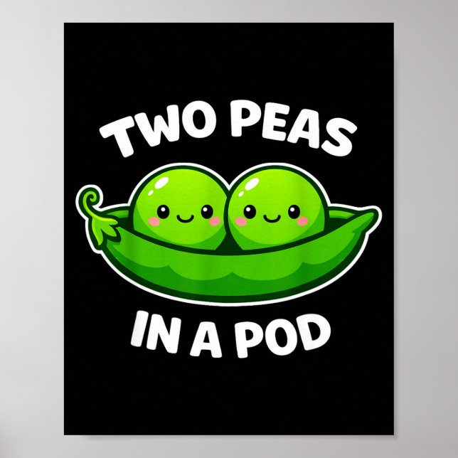 Two Peas In A D Cute Kawaii Funny  Poster (Front)