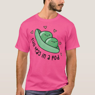 Two Peas In A Pod T-Shirt